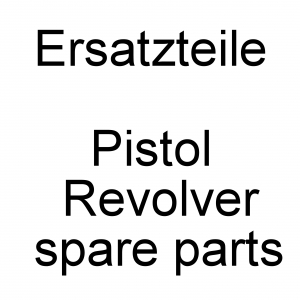 Kurzwaffen / Pistolen-Revolver