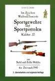 BUCH >Sportgewehre & Pistolen Kaliber .22 aus Suhl u. Zella Mehlis (3.überarbeitete und erweiterte Auflage)< ERNST G. DIETER